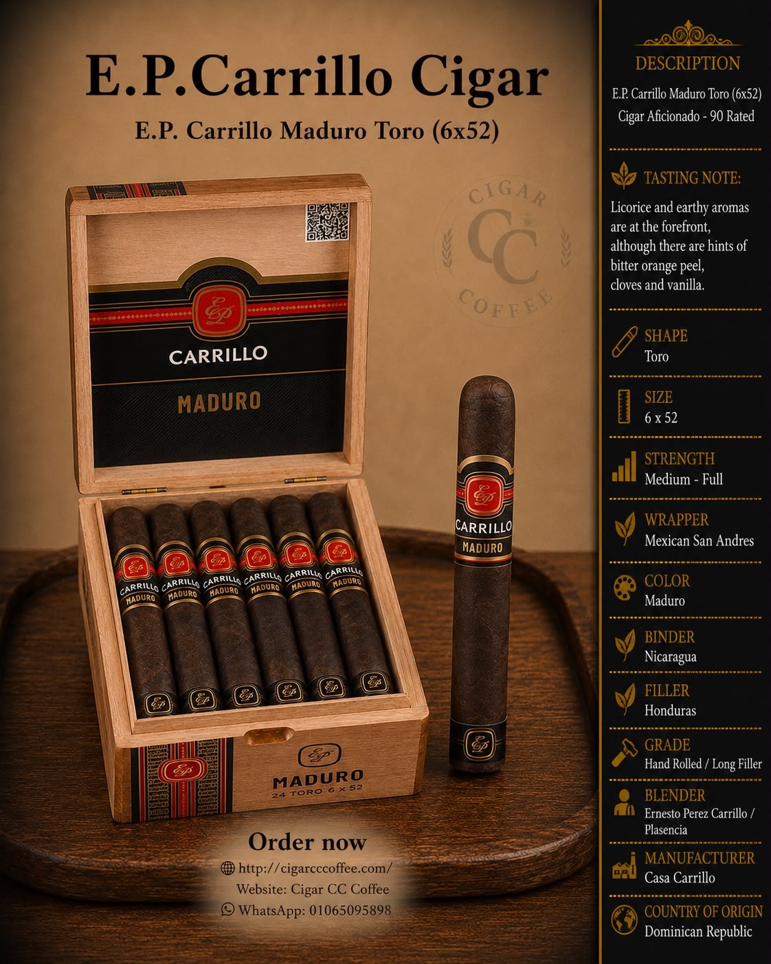 E.P. Carrillo Maduro Toro (6x52)